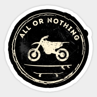 Motorcycle Surf Skate All OR Nothing (White) Sticker